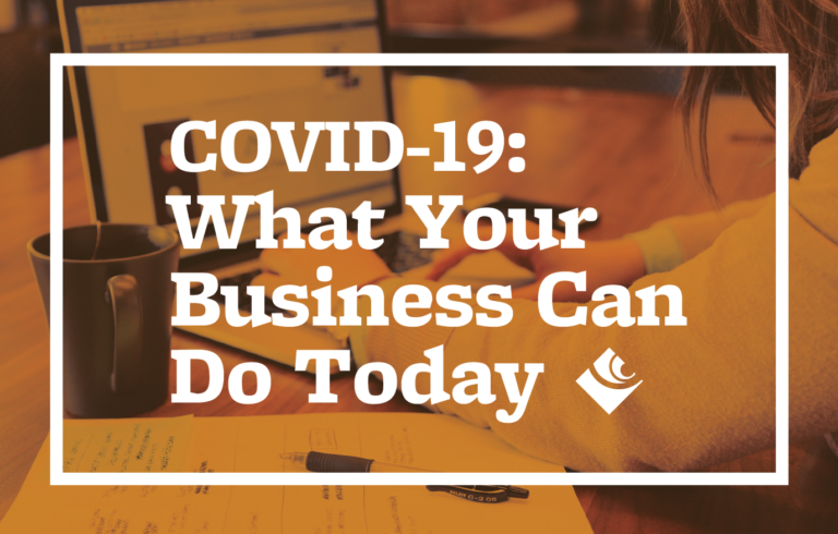 COVID 19 What Your Business Can Do Today