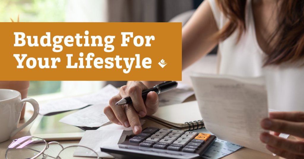 Budgeting for Your Lifestyle