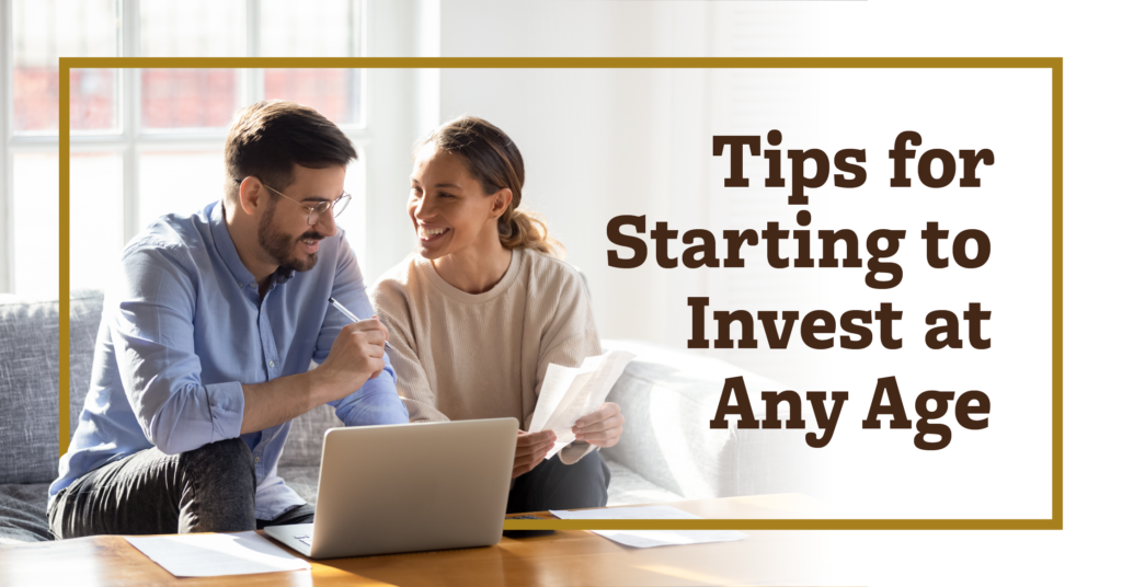 Tips for Starting to Invest at any Age