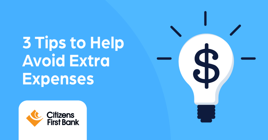 Tips to Avoid Extra Expenses