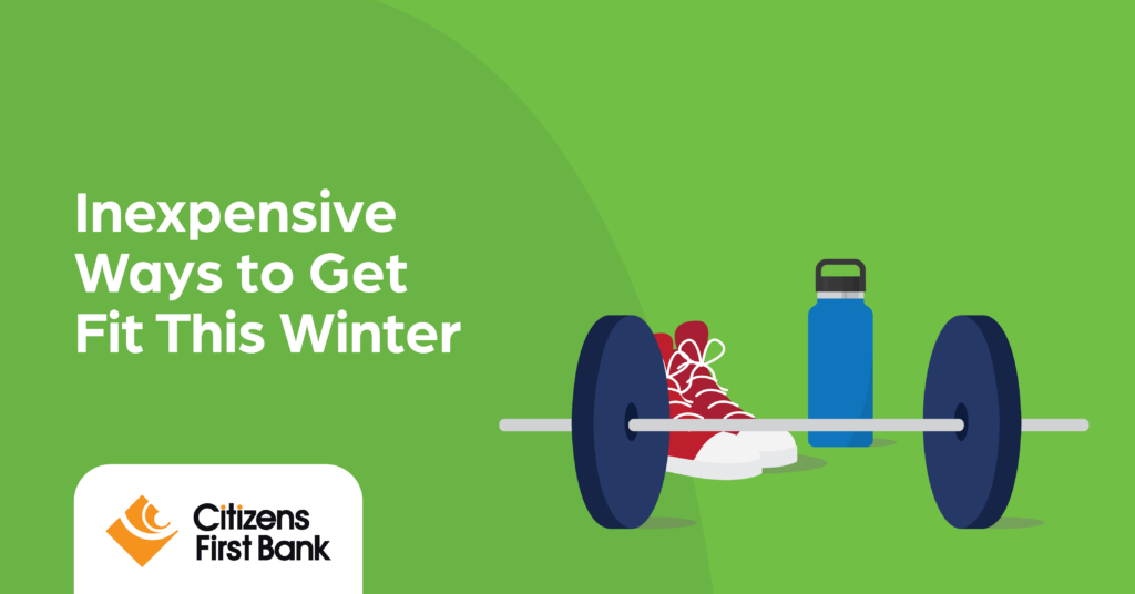 Inexpensive Ways to Get Fit This Winter