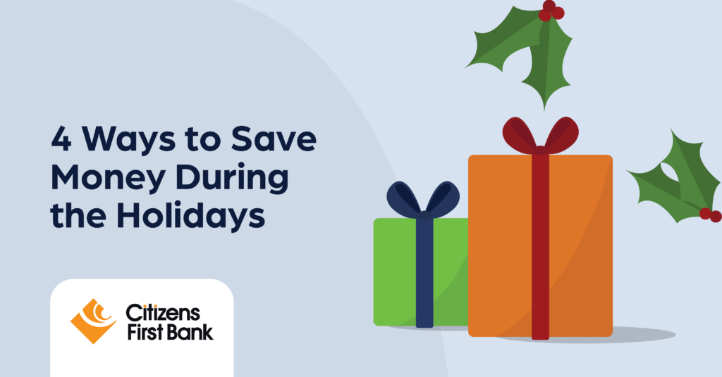 Four Ways to Save Money During the Holidays