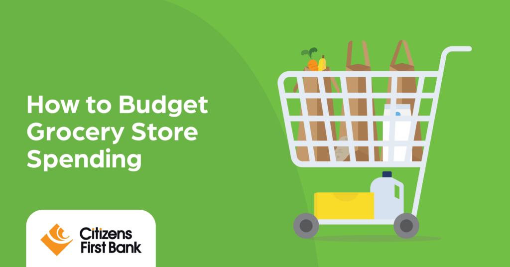 How to Budget Grocery Store Spending