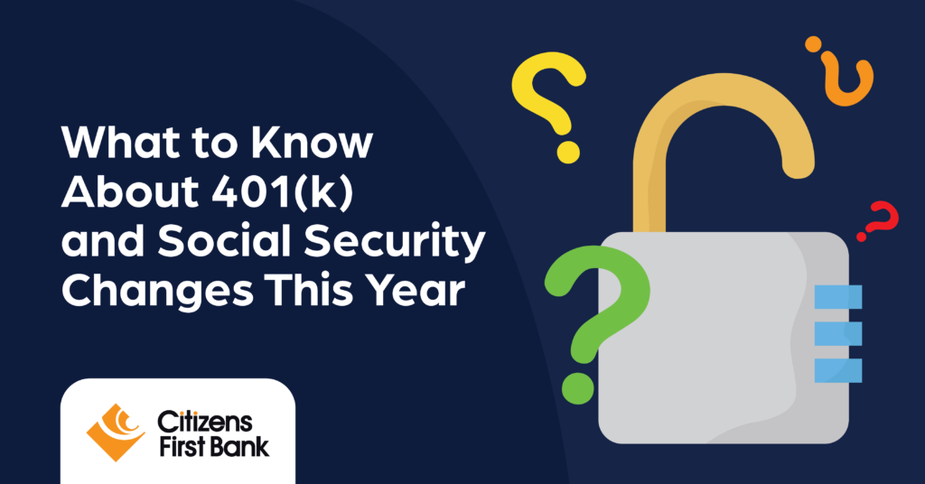 What to Know About 401k Social Security Changes