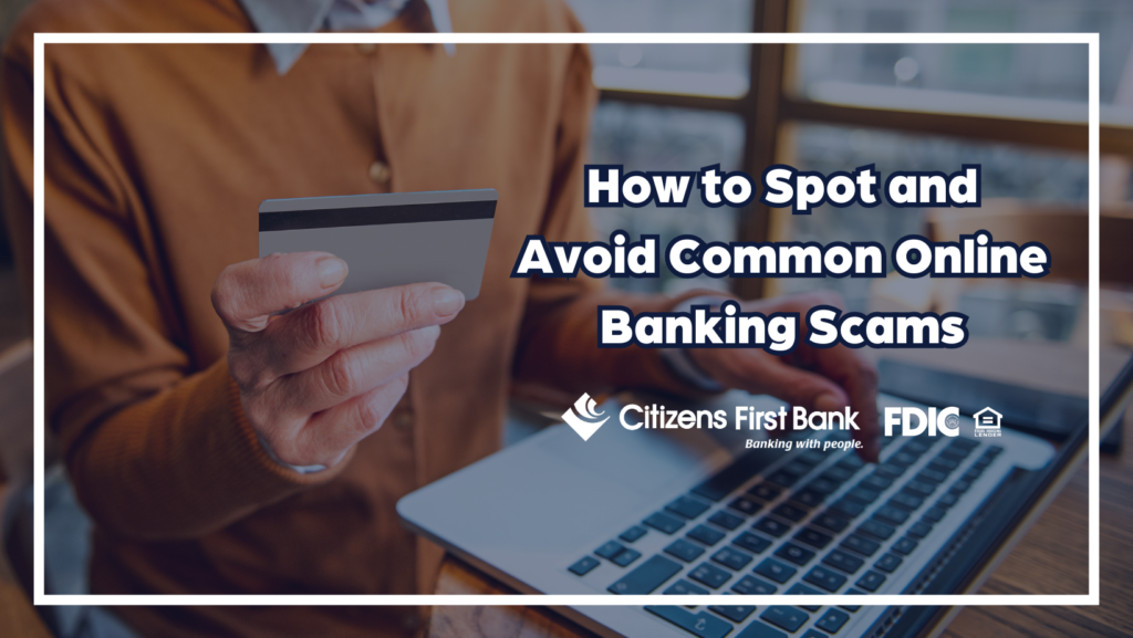 How to Spot and Avoid Common Online Banking Scams