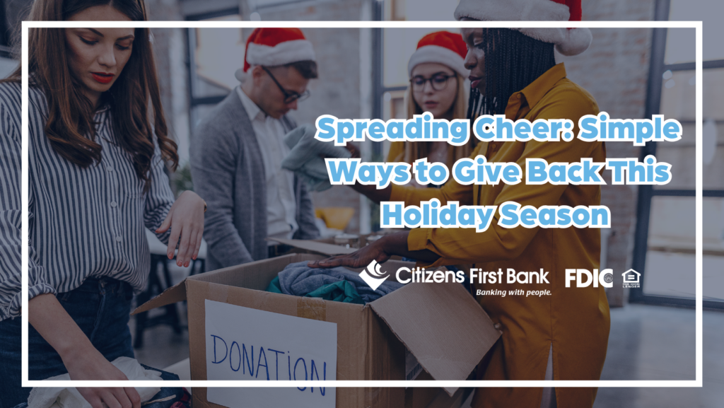 Spreading Holiday cheer with Citizens First Bank throughout the community.